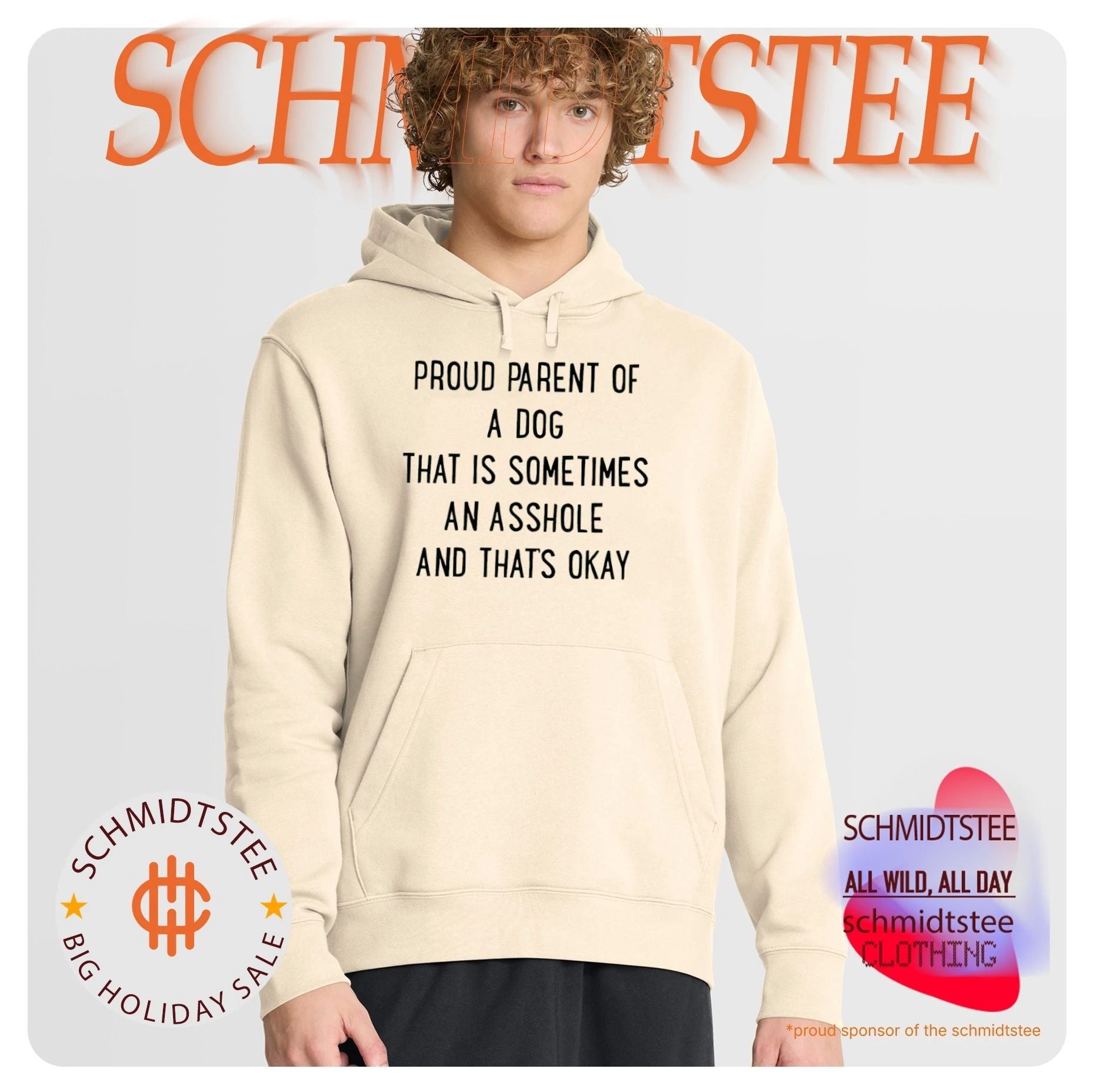 Proud parent of a dog that is sometimes an asshole and that’s okay shirt