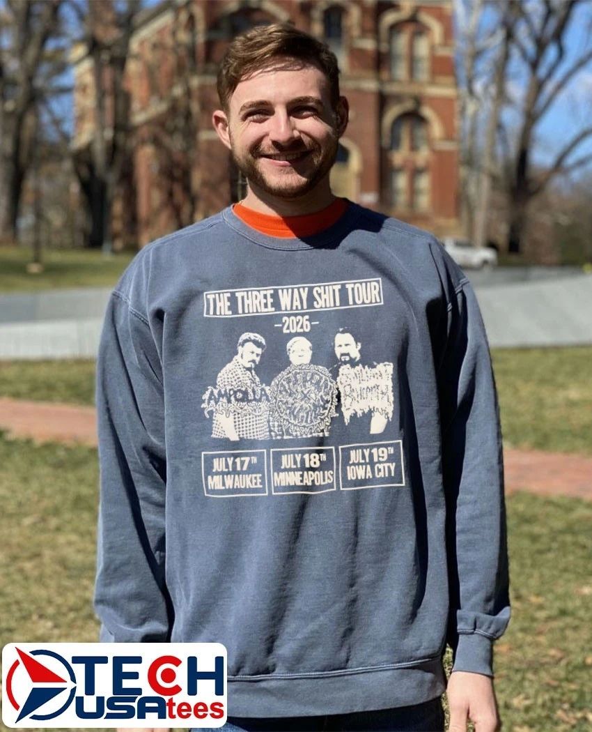 The Three Way Shit Tour 2026 shirt