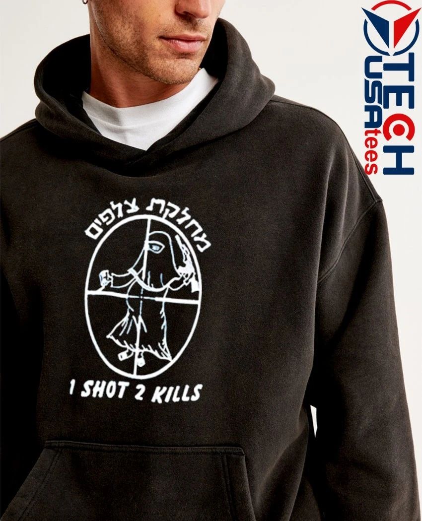 I shot 2 kills shirt