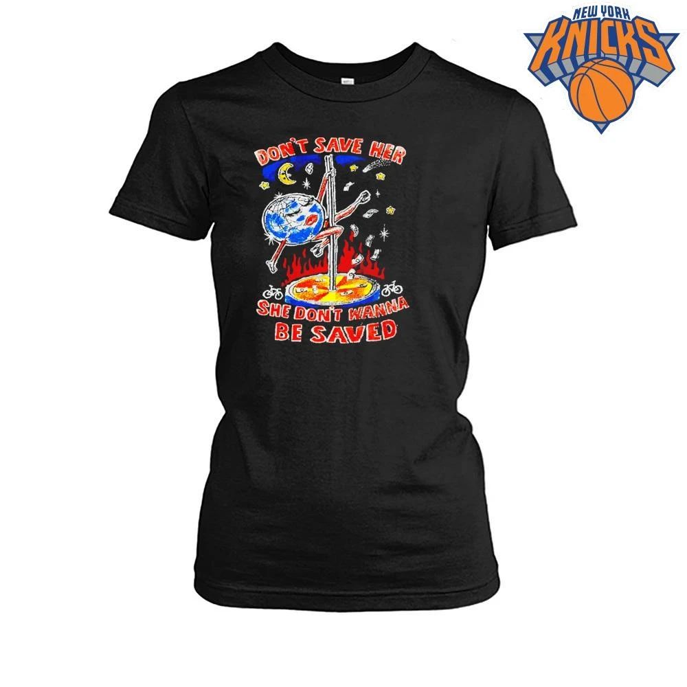Dont Save Her She Dont Wanna Be Saved Earth Pole Dance Vintage Casual Shirt
