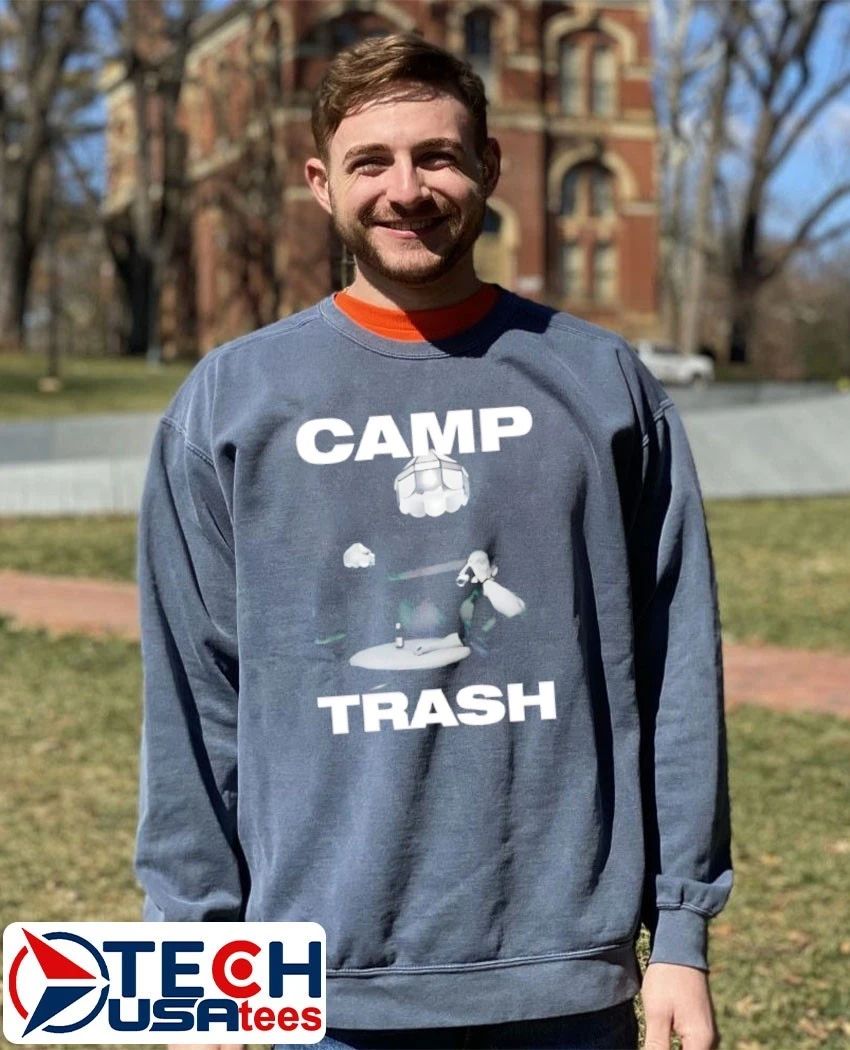 Cousin Zach Camp Trash shirt