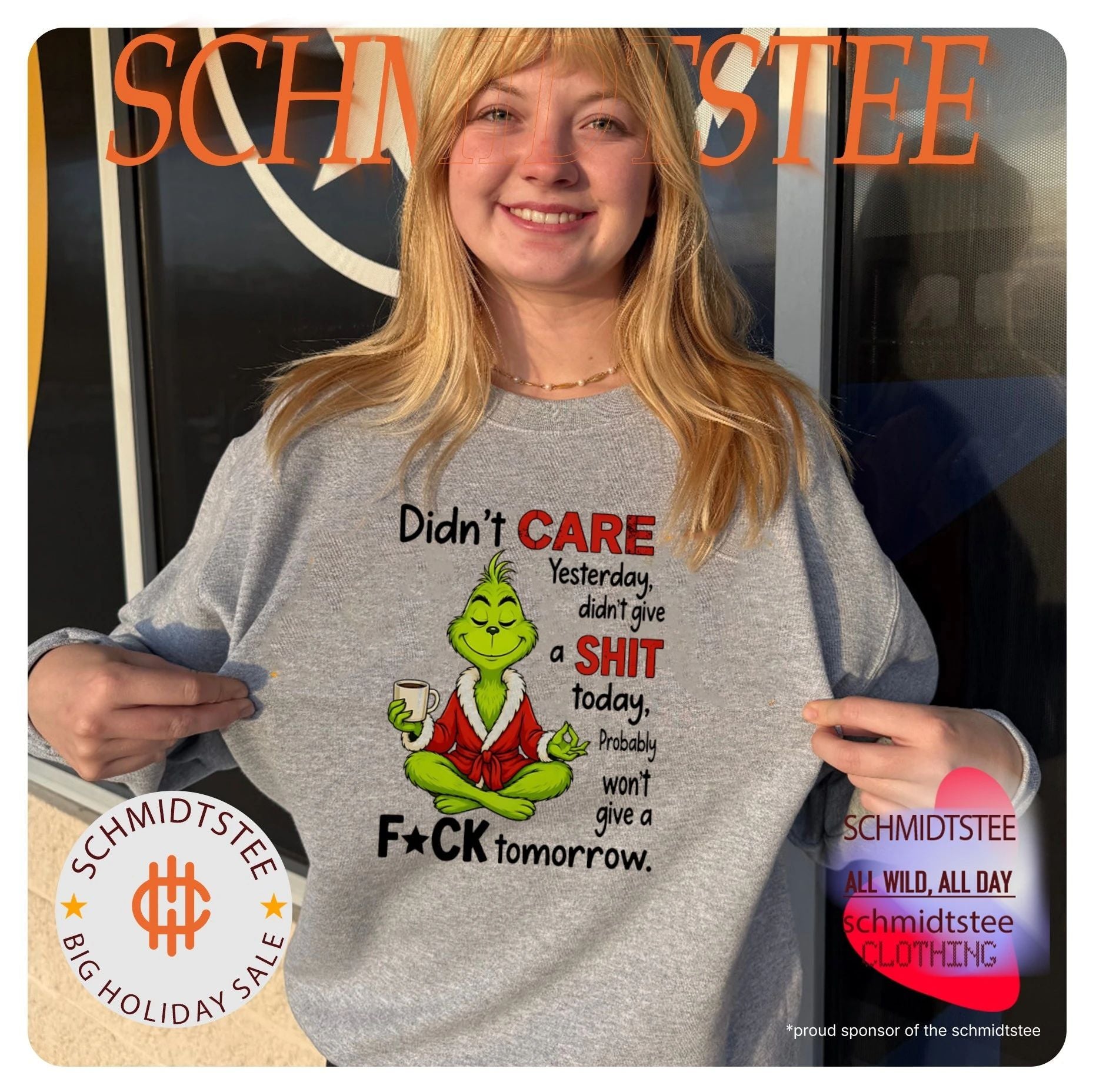 Grinch didn’t care yesterday didn’t give a shit today probably won’t give a fuck tomorrow shirt
