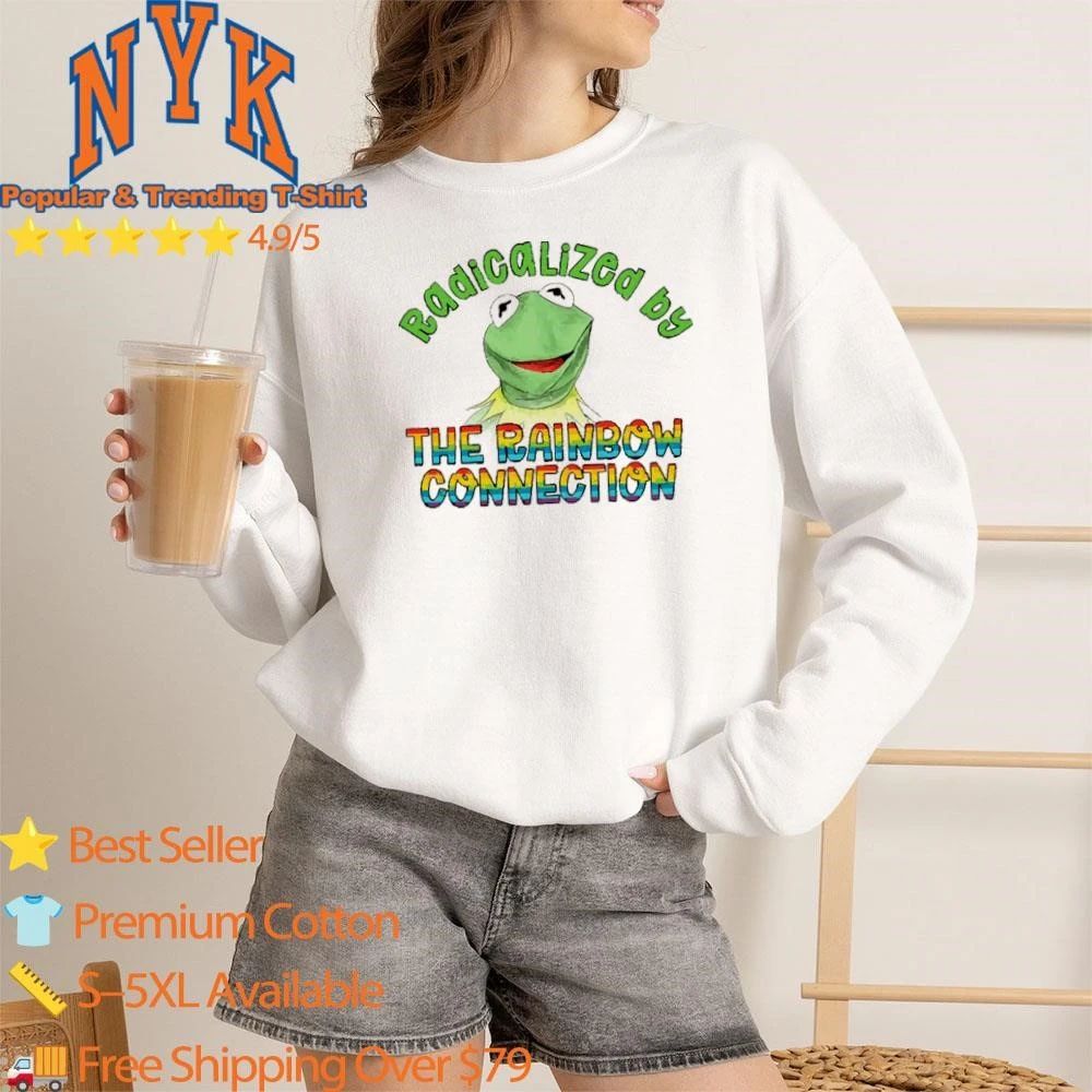Radicalized by The Rainbow Connection Kermit Aesthetic shirt
