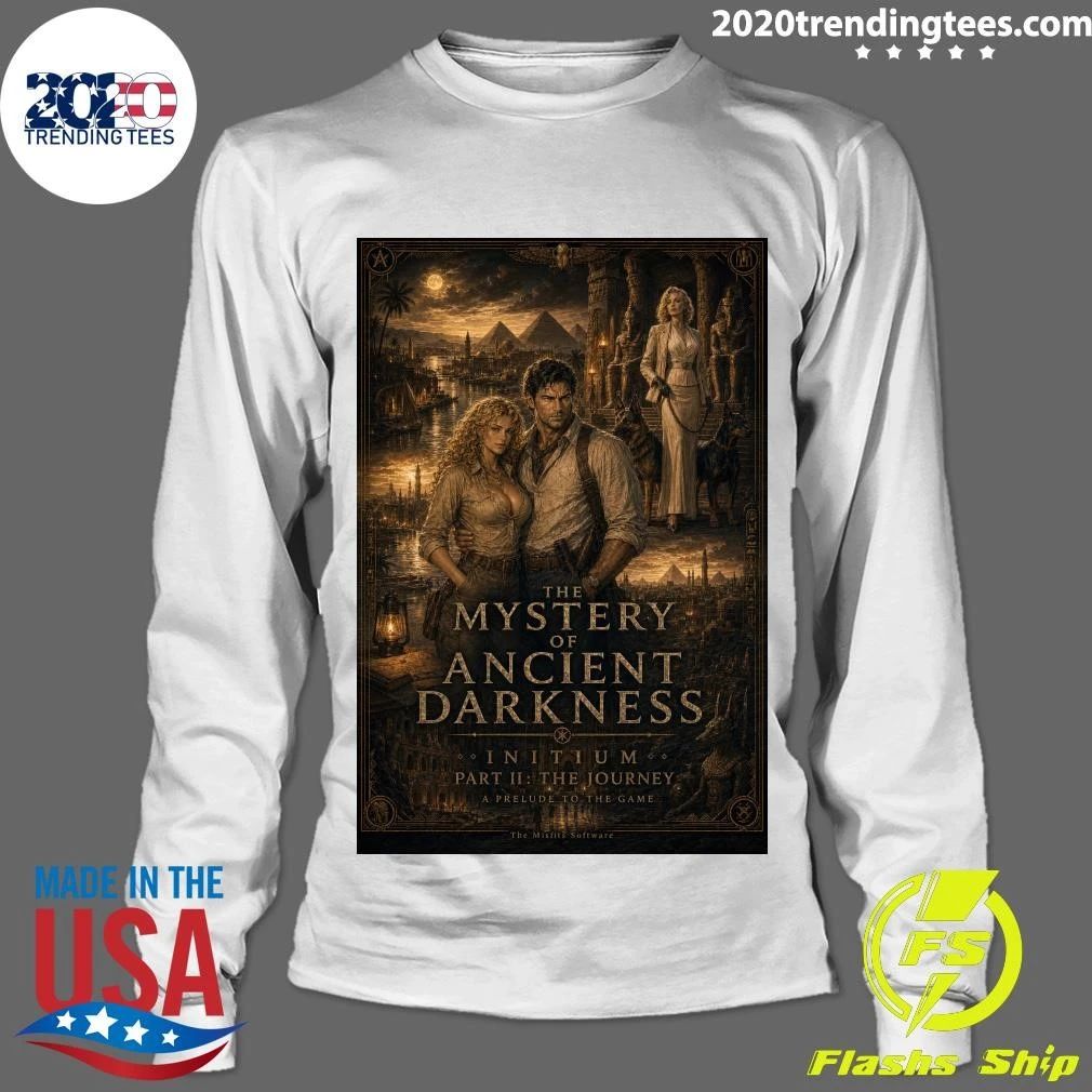 The Mystery Of Ancient Darkness Initium Part II The Journey A Prelude To The Game Shirt