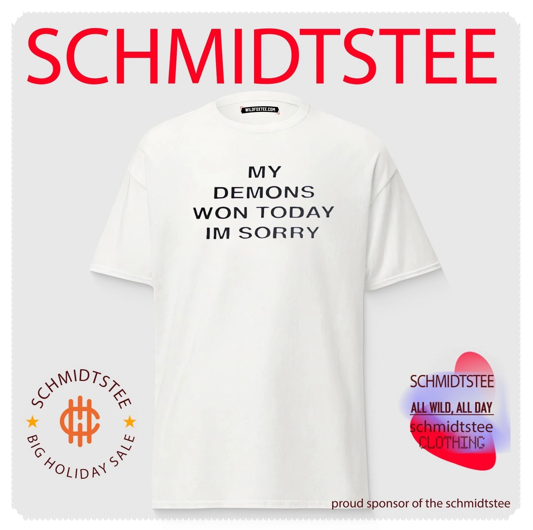 My Demons Won Today I’m Sorry shirt
