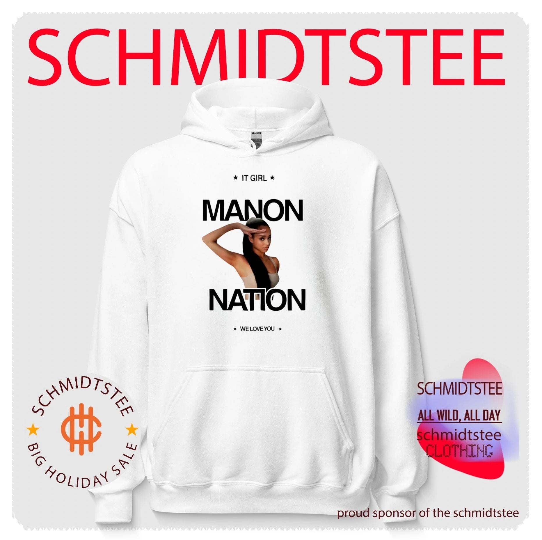 Manon Nation IT Girl We Love You shirt