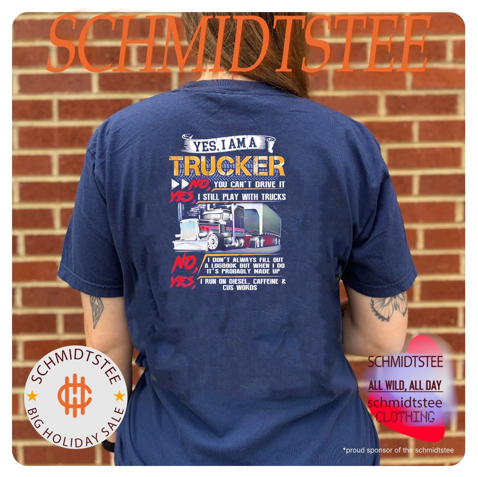 Yes I am a trucker no you can’t drive it yes I still play with trucks shirt