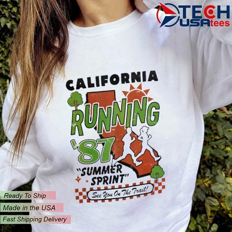California Running ’87 Summer Sprint see you on the trail shirt
