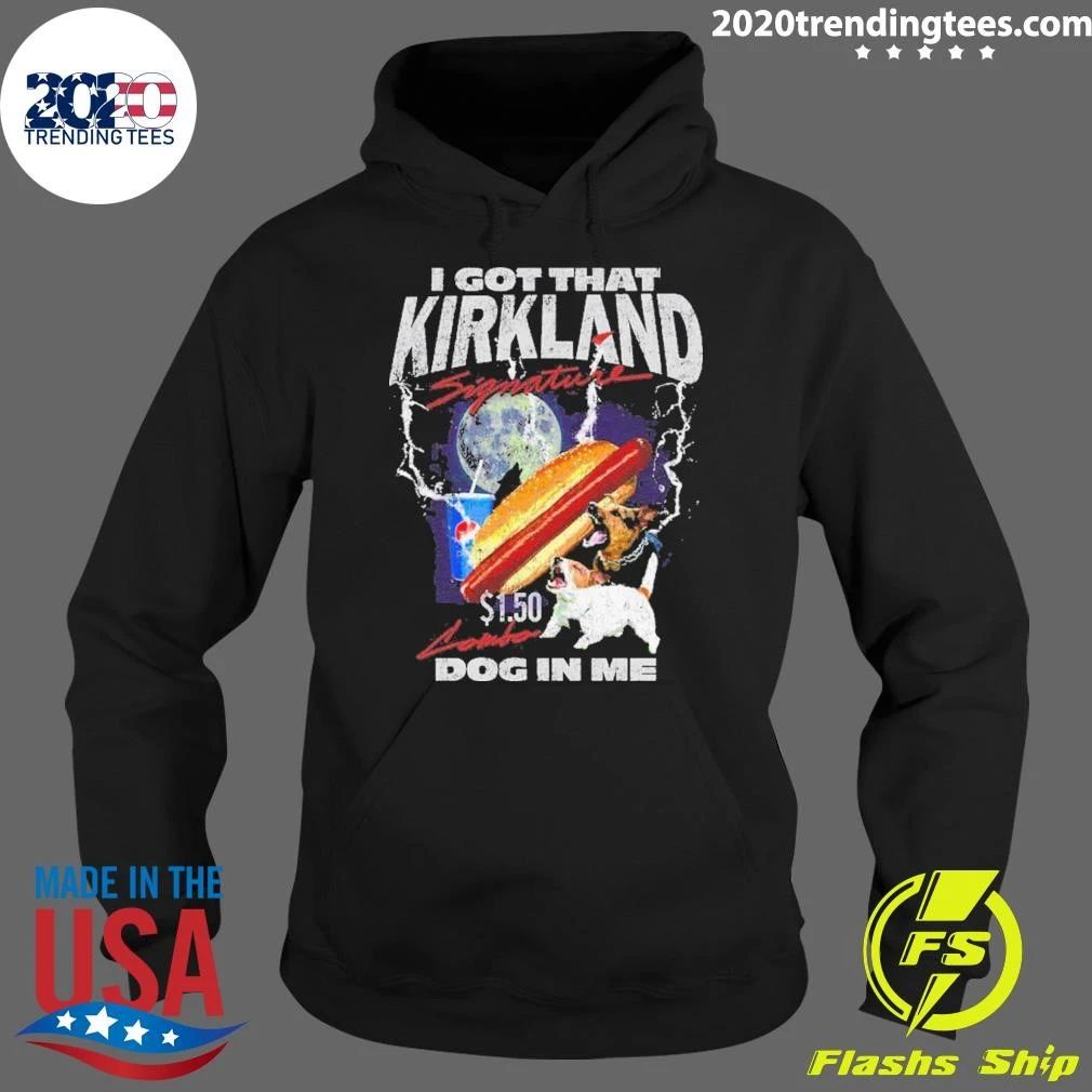 I Got That Kirkland Dog In Me Heavy Metal Signature Tee Shirt