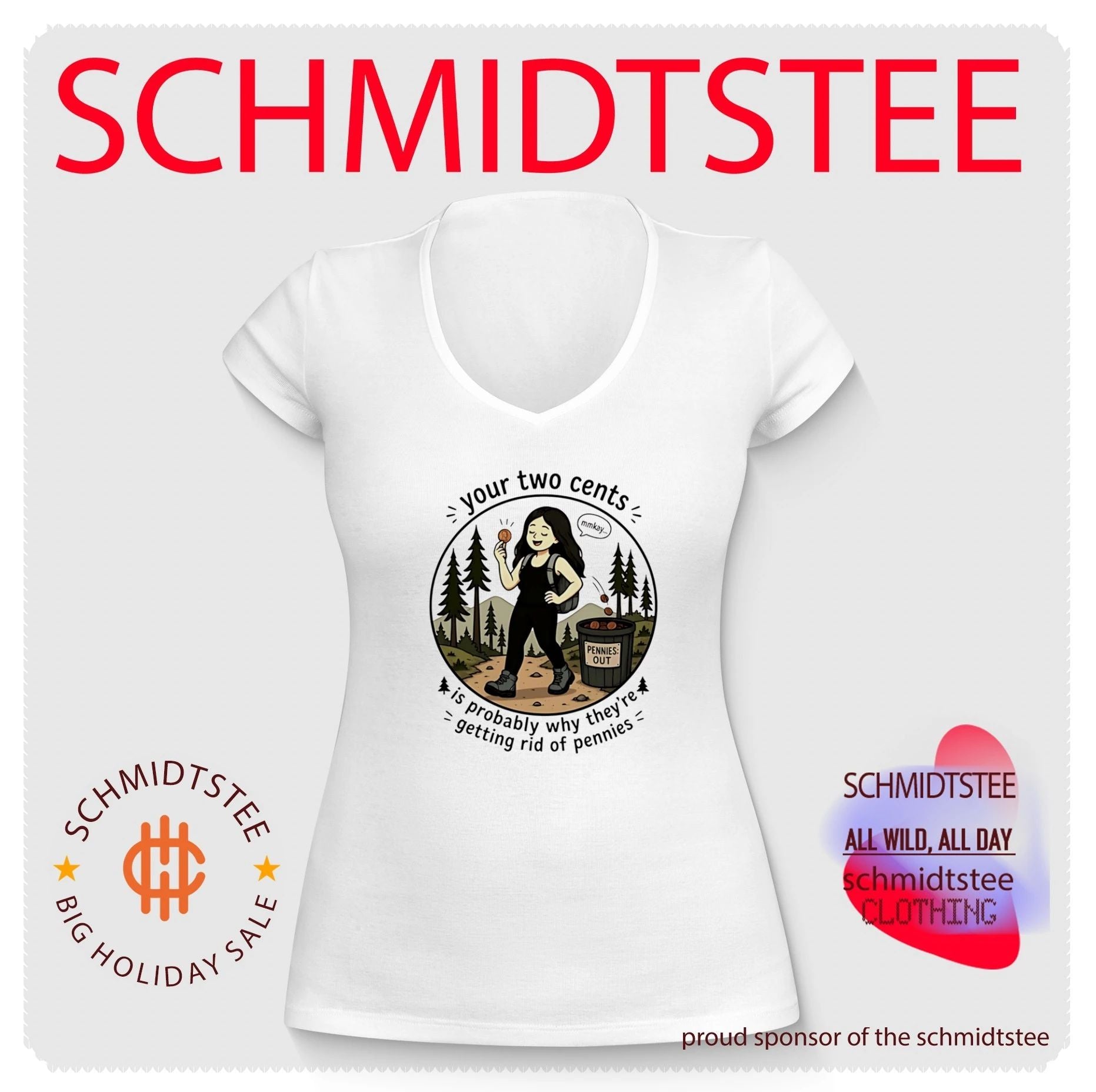 Your two cents is probably why they are getting rid of pennies shirt