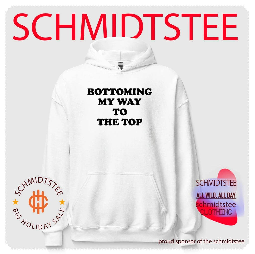 Bottoming My Way To The Top shirt