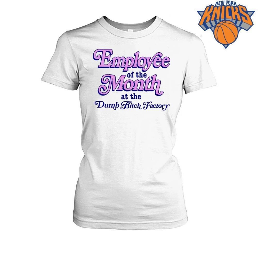 Employee of the Month at the Dumb Bitch Factory Funny Y2K Sarcastic Typography Shirt