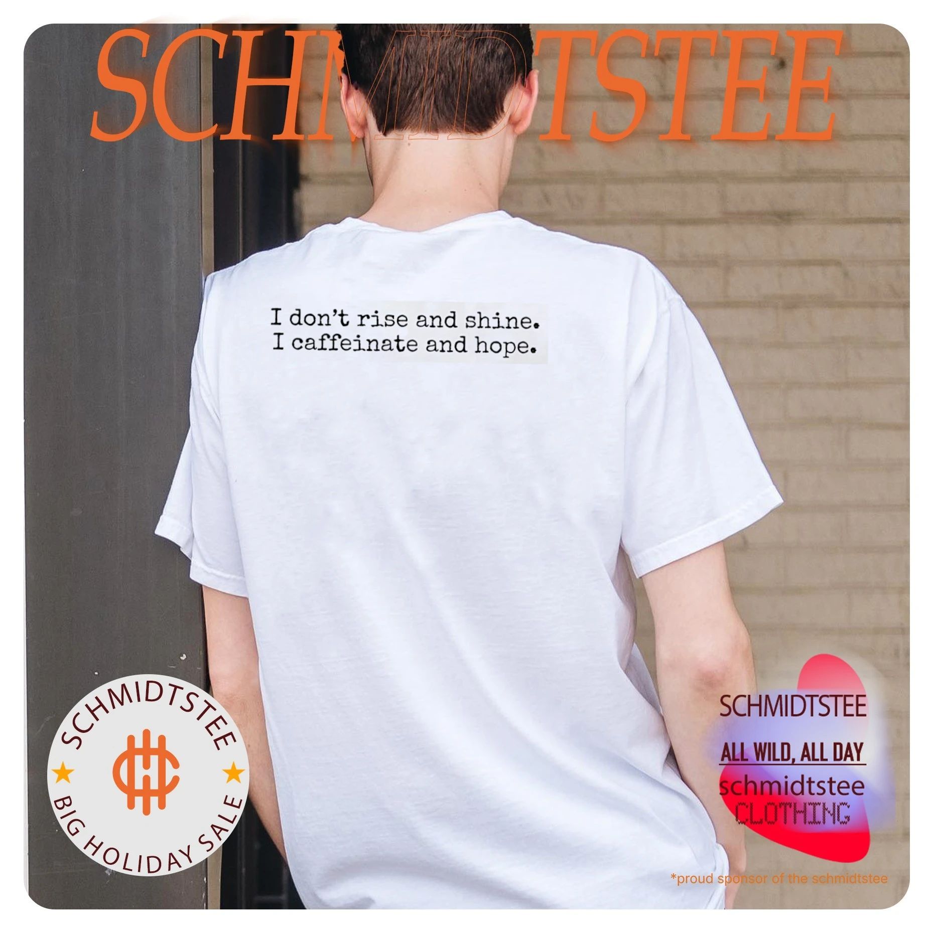 I don’t rise and shine I caffeinate and hope shirt