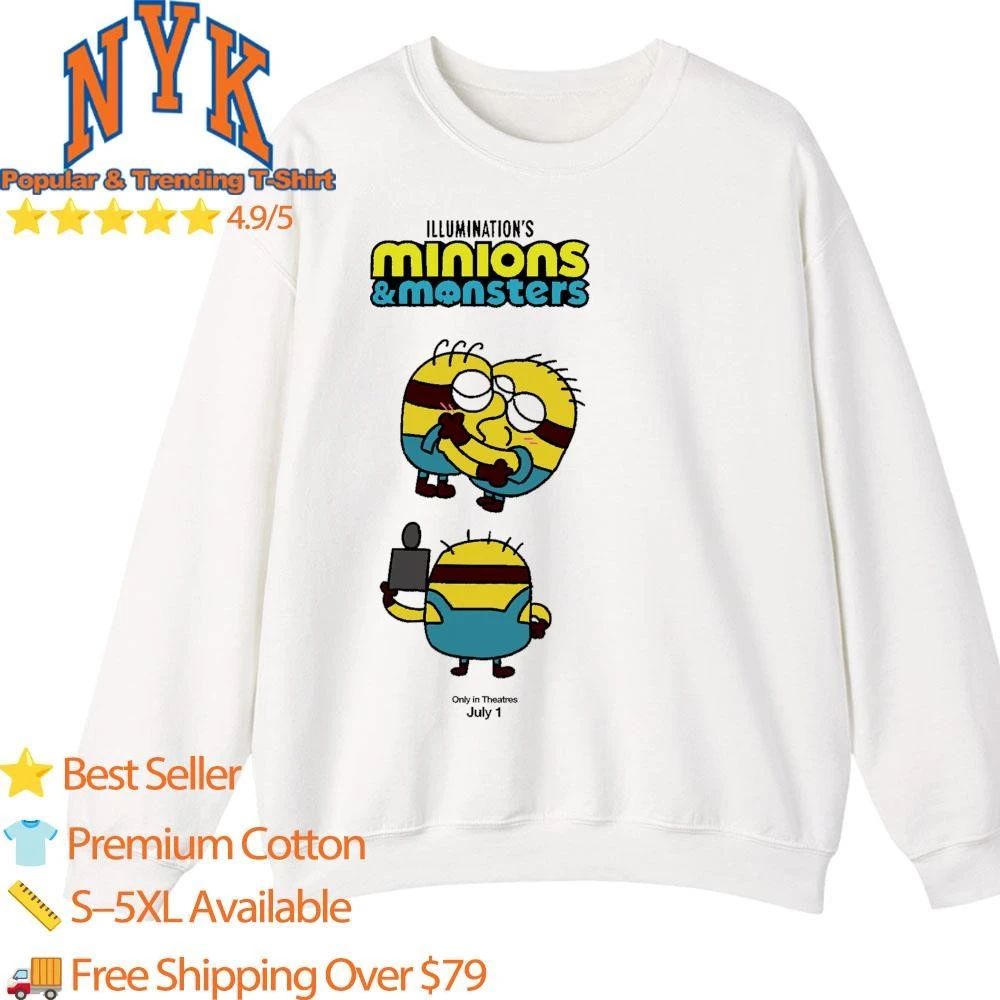 Illumination Minions and Monsters Hugging Only In Theatres July 1 Shirt