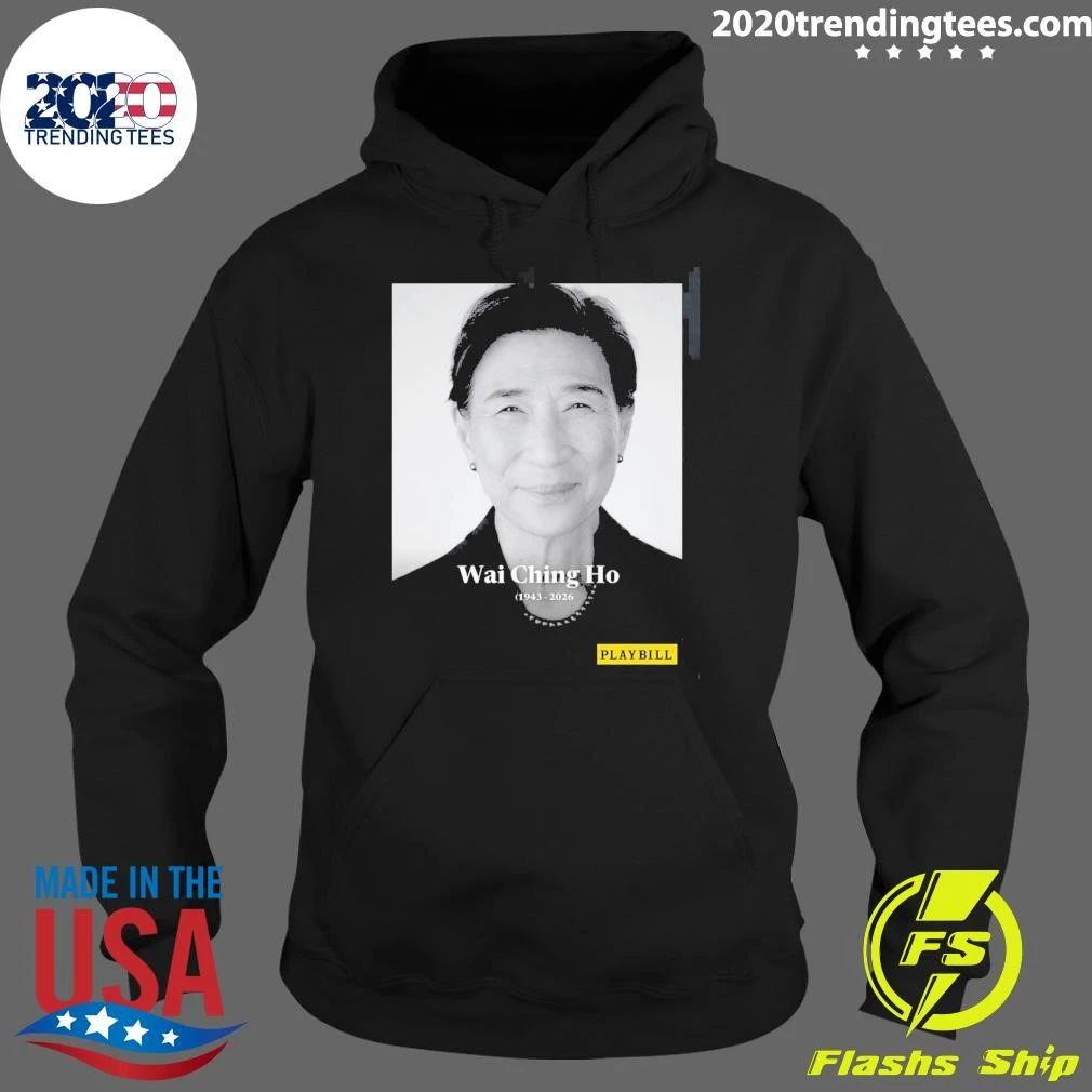 Rip Wai Ching Ho 1943-2026 Shirt