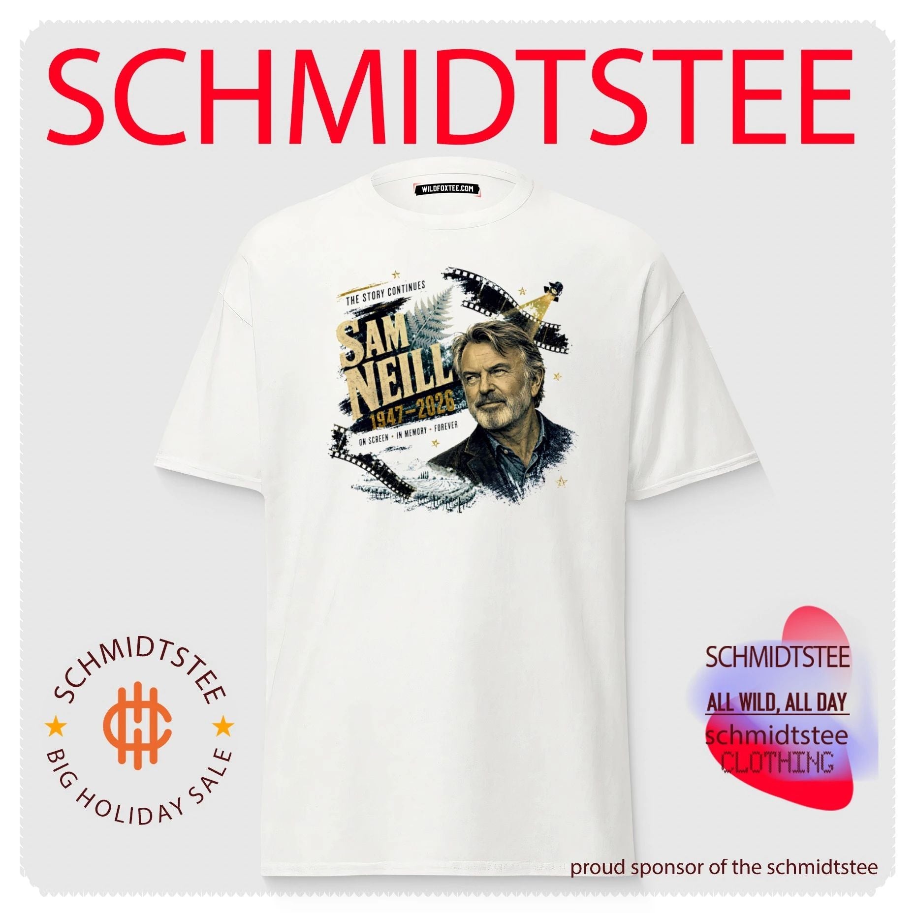 Sam Neill 1947-2026 The Story Continues On Screen In Memory Forever shirt