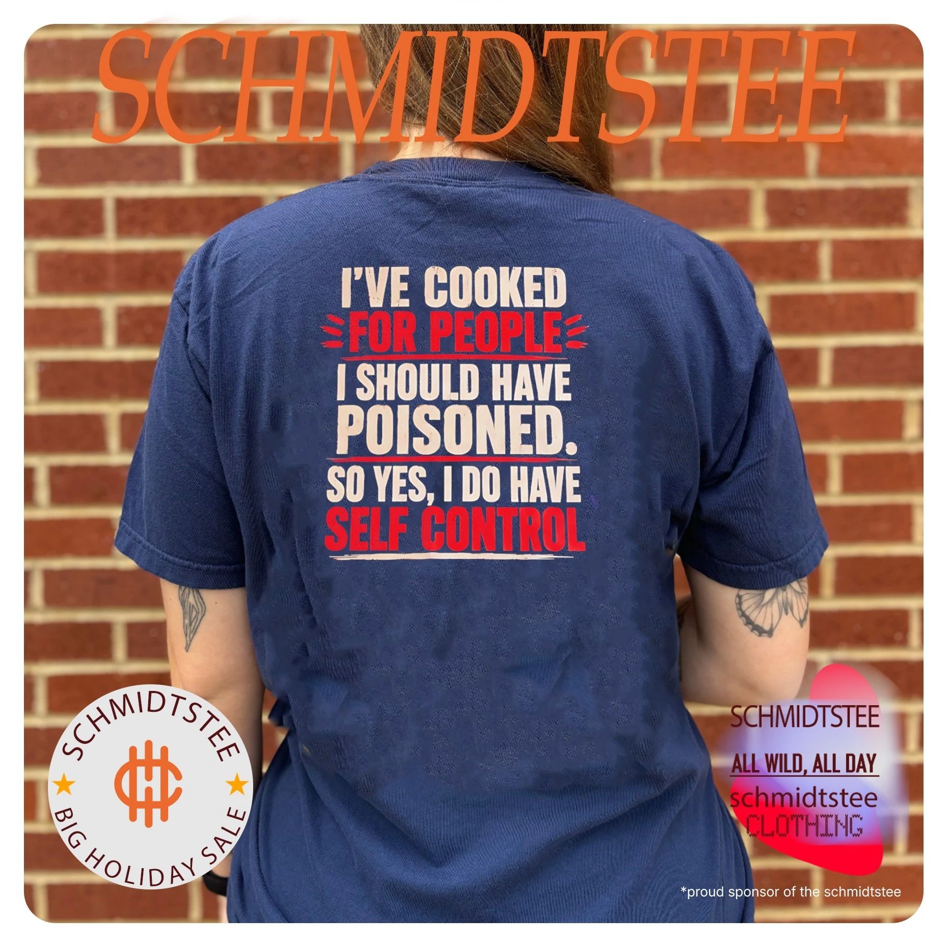 I’ve cooked for people I should have poisoned so yes I do have self control shirt