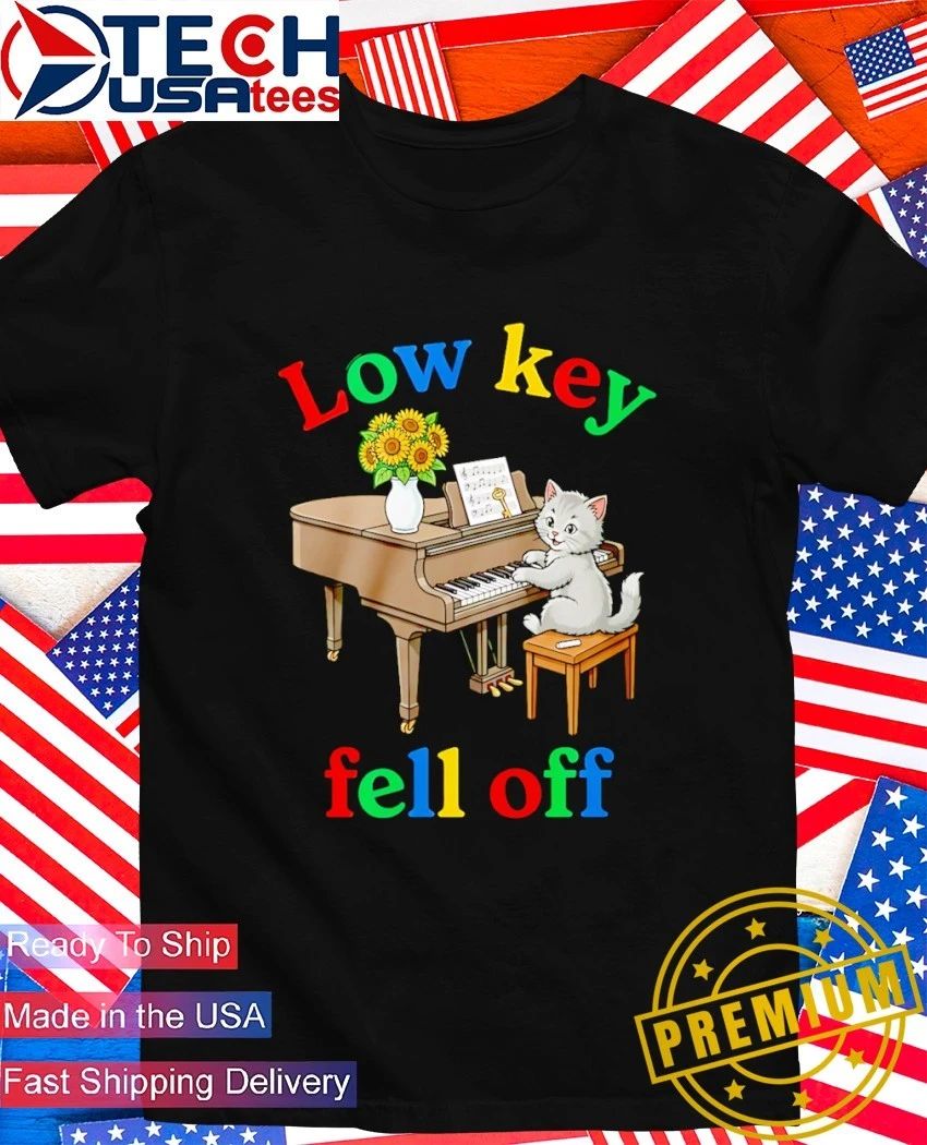 Cat Lowkey Fell Off shirt