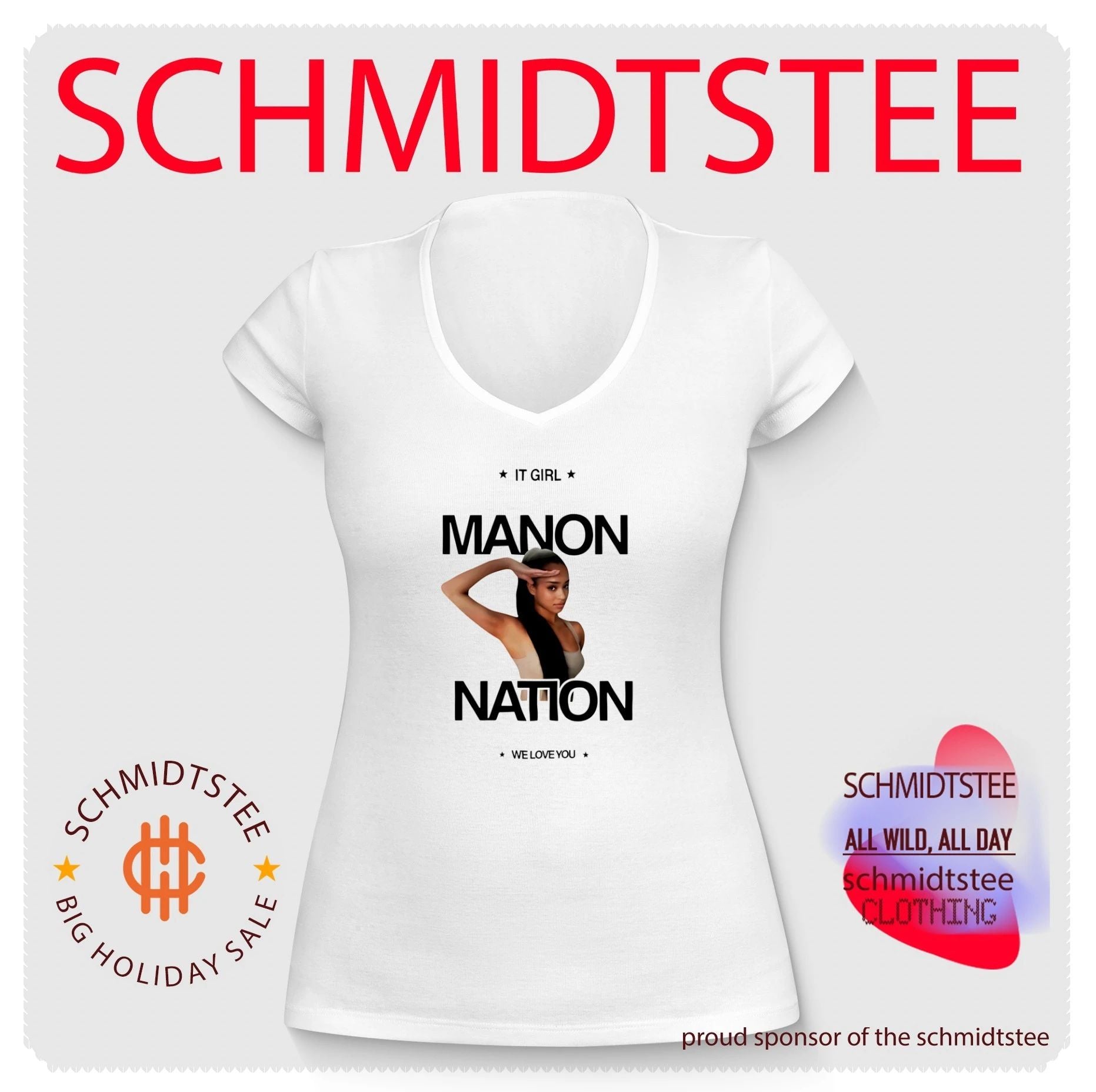 Manon Nation IT Girl We Love You shirt