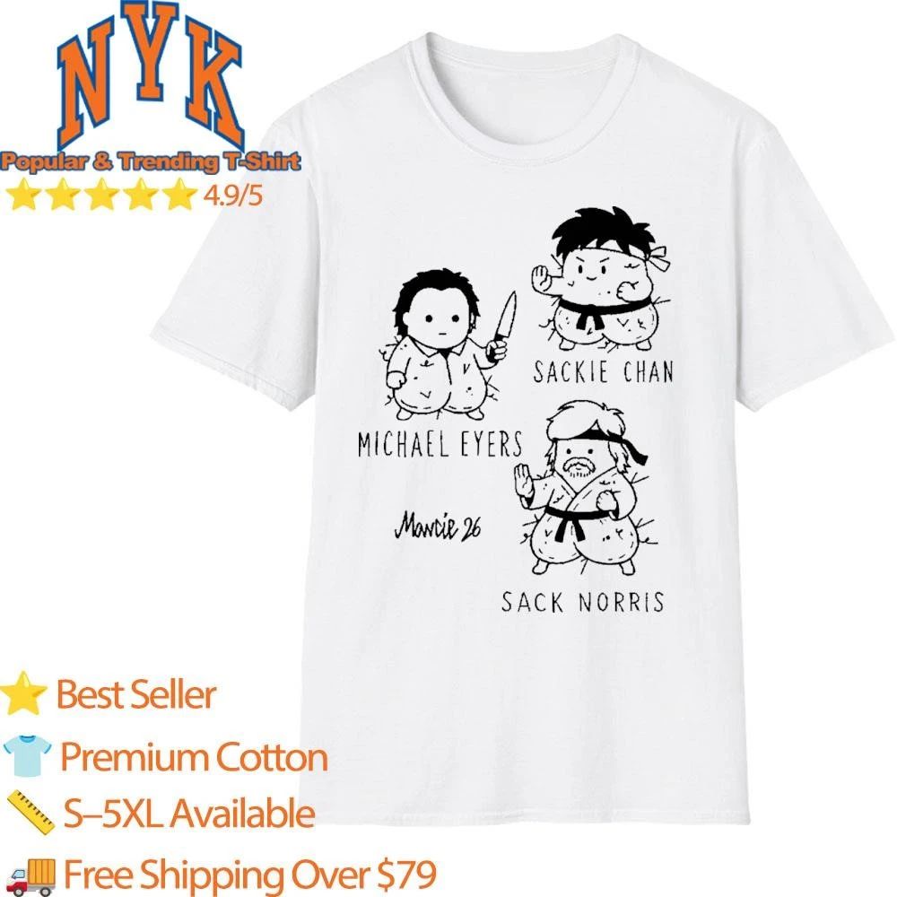 Sackie Chan Michael Eyers Sack Norris Cute Mashup Cartoon Parody Fan Shirt