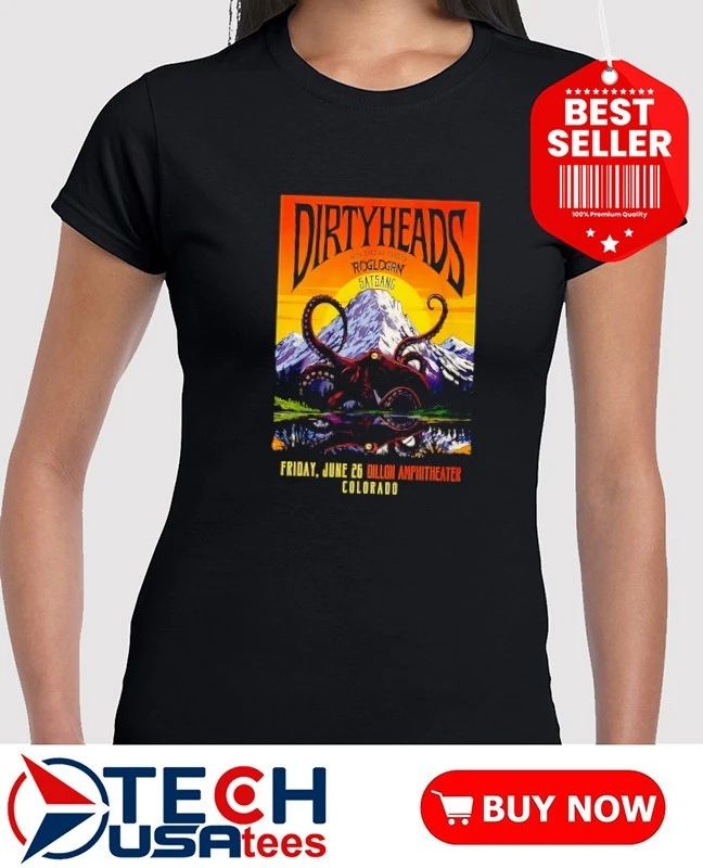 Dirty Heads Friday June 26 2026 Dillon Amphitheater Colorado shirt
