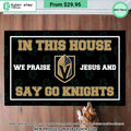 Vegas Golden Knights In This House We Praise Jesus and Say Go Knights Doormat