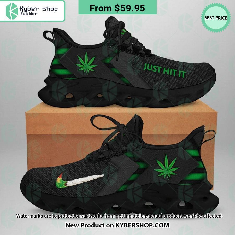 Weed Just Hit It Max Soul Shoes