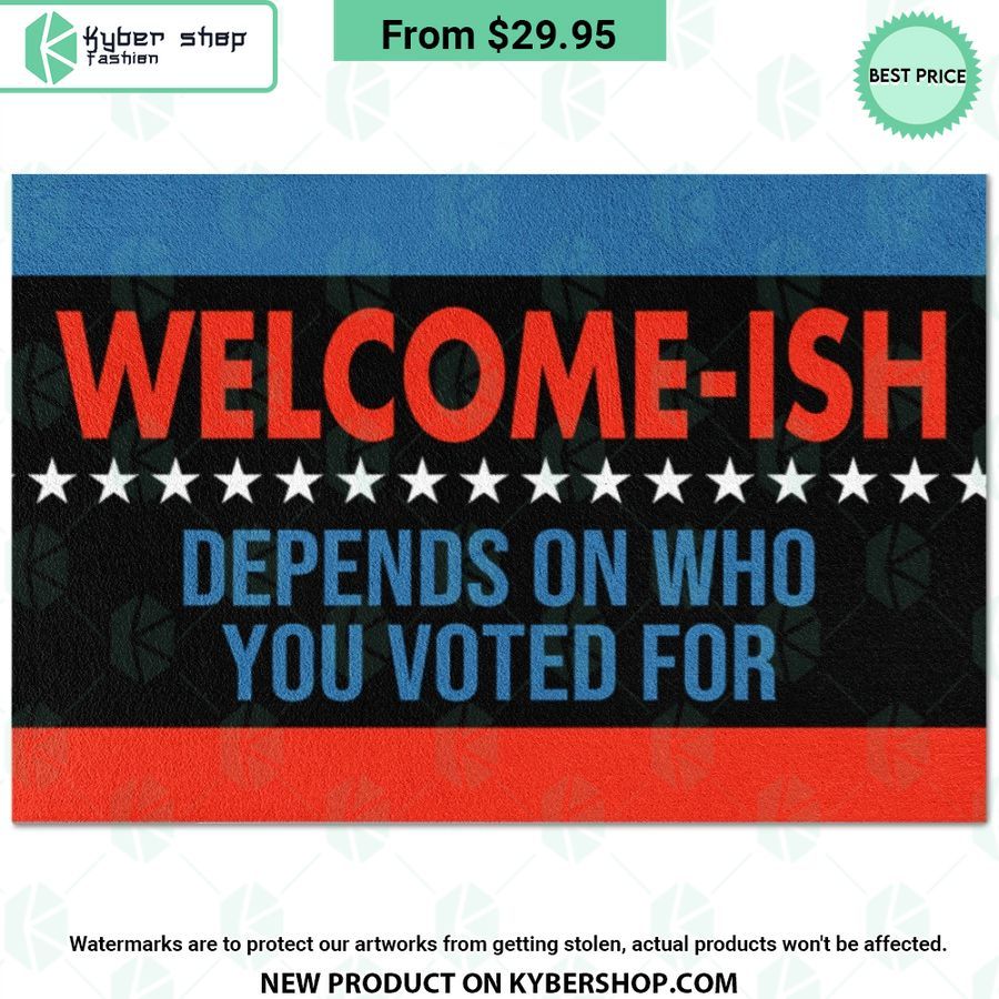 Welcome-ish Depends On Who You Vote For Doormat