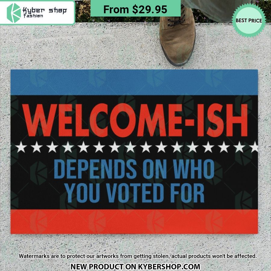 Welcome-ish Depends On Who You Vote For Doormat