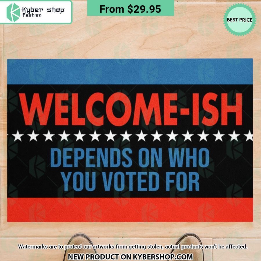 Welcome-ish Depends On Who You Vote For Doormat