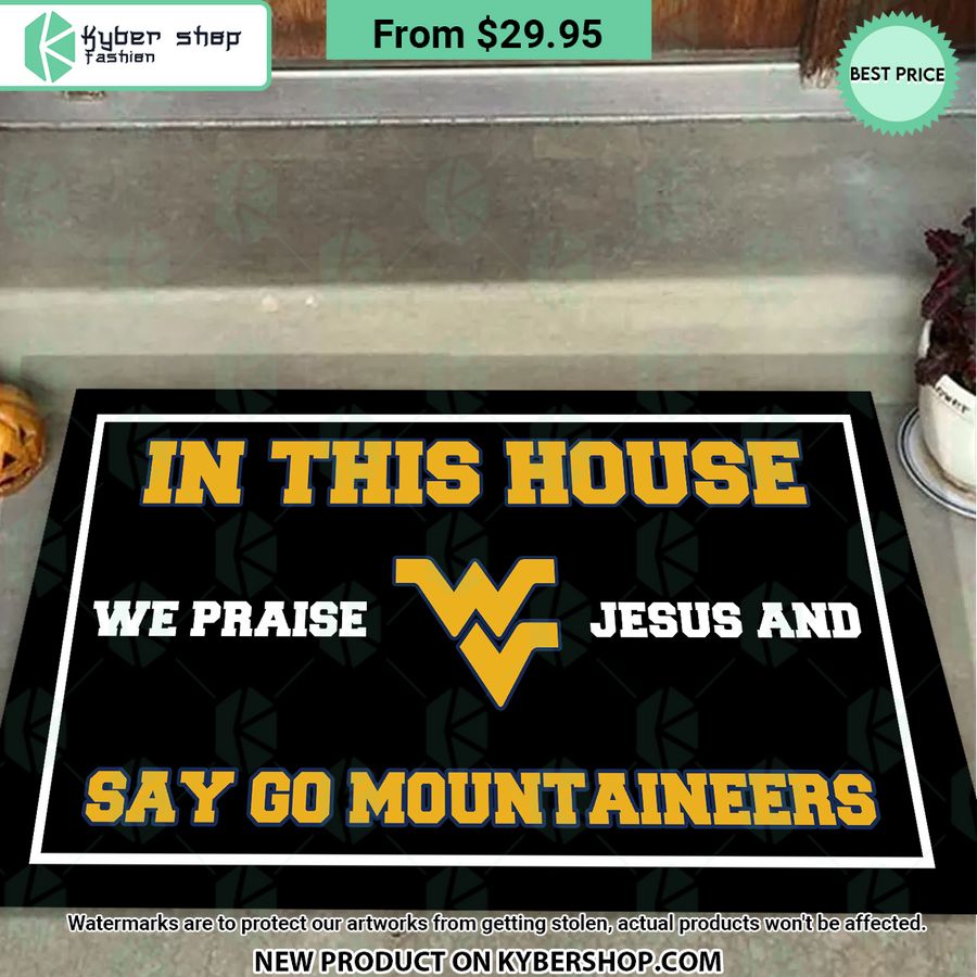 West Virginia Mountaineers In This House We Praise Jesus and Say Go Mountaineers Doormat