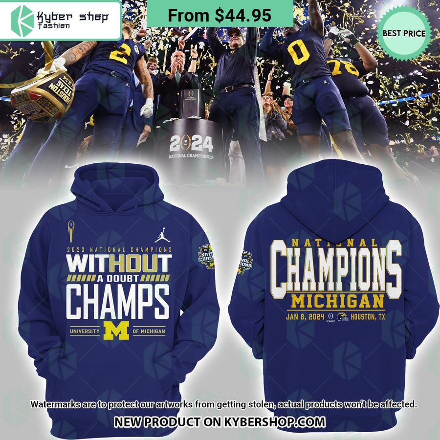 Without A Doubt Champs Michigan Wolverines National Championship Hoodie