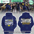 Without A Doubt Champs Michigan Wolverines National Championship Hoodie