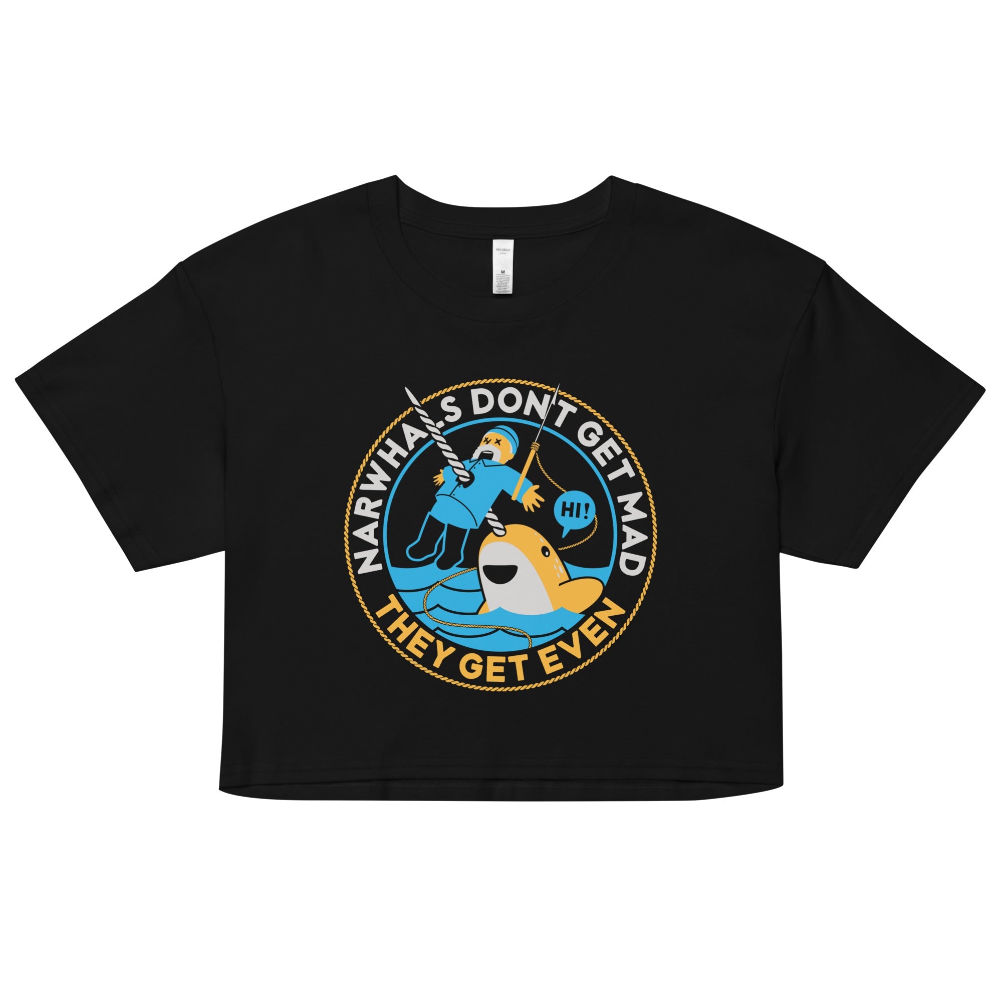 Narwhals Don't Get Mad Women's Crop Tee