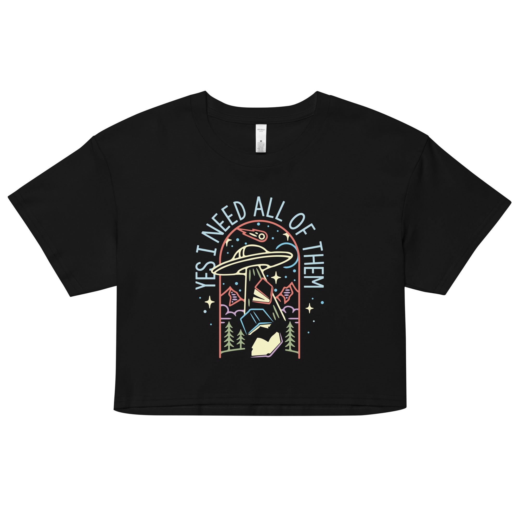Yes I Need All Of Them Women's Crop Tee