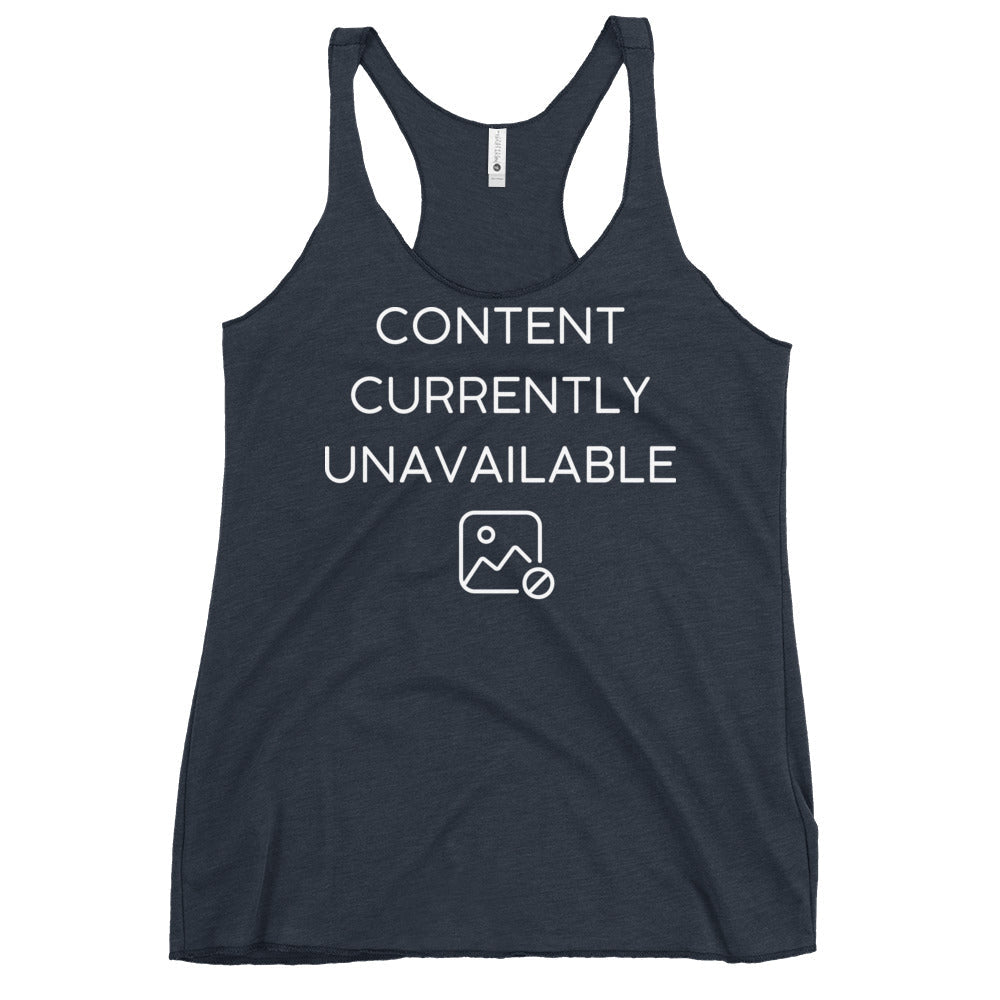 Content Currently Unavailable Women's Racerback Tank