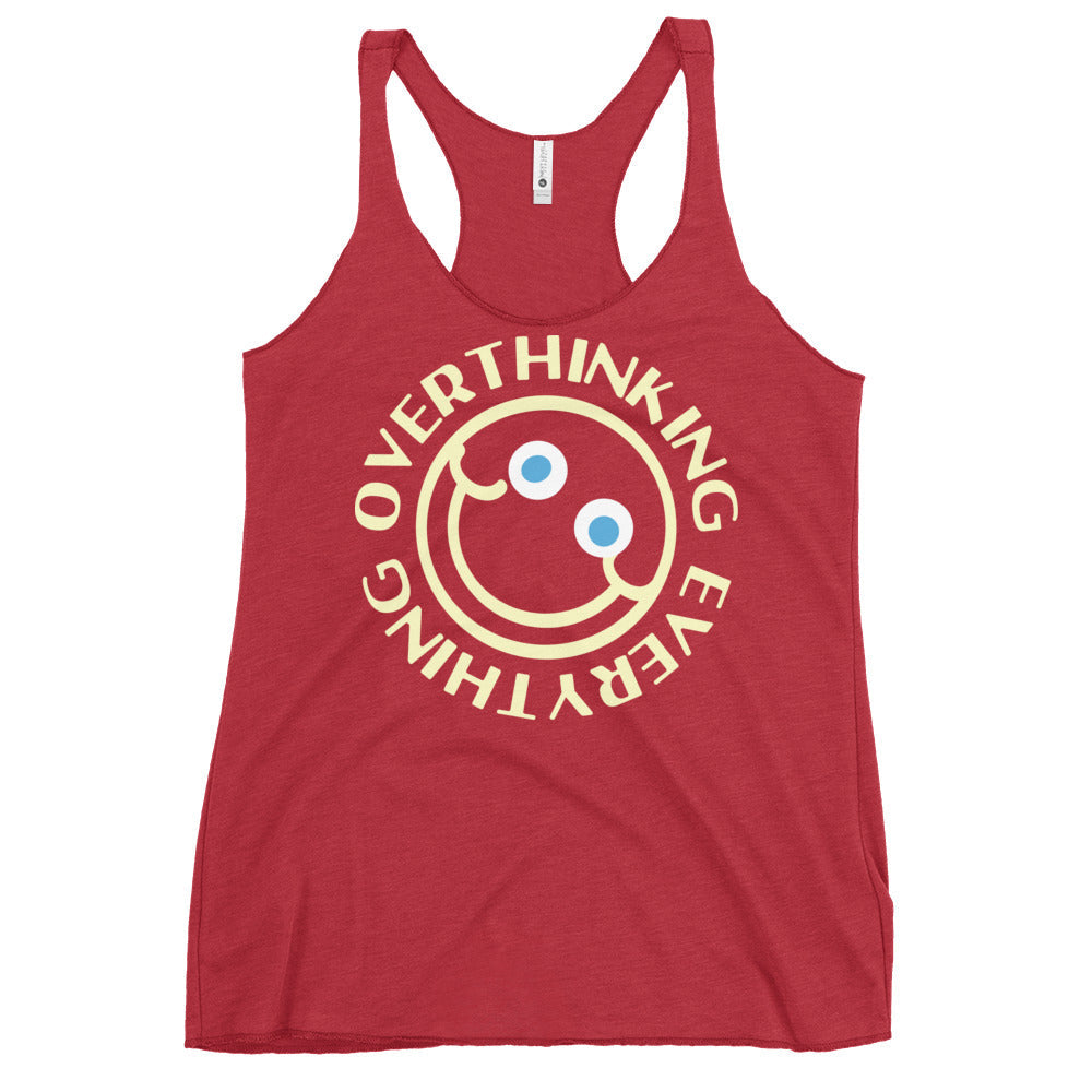 Overthinking Everything Women's Racerback Tank