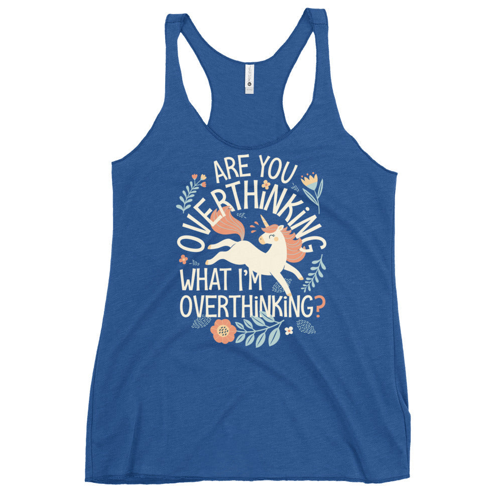 Are You Overthinking What I'm Overthinking? Women's Racerback Tank