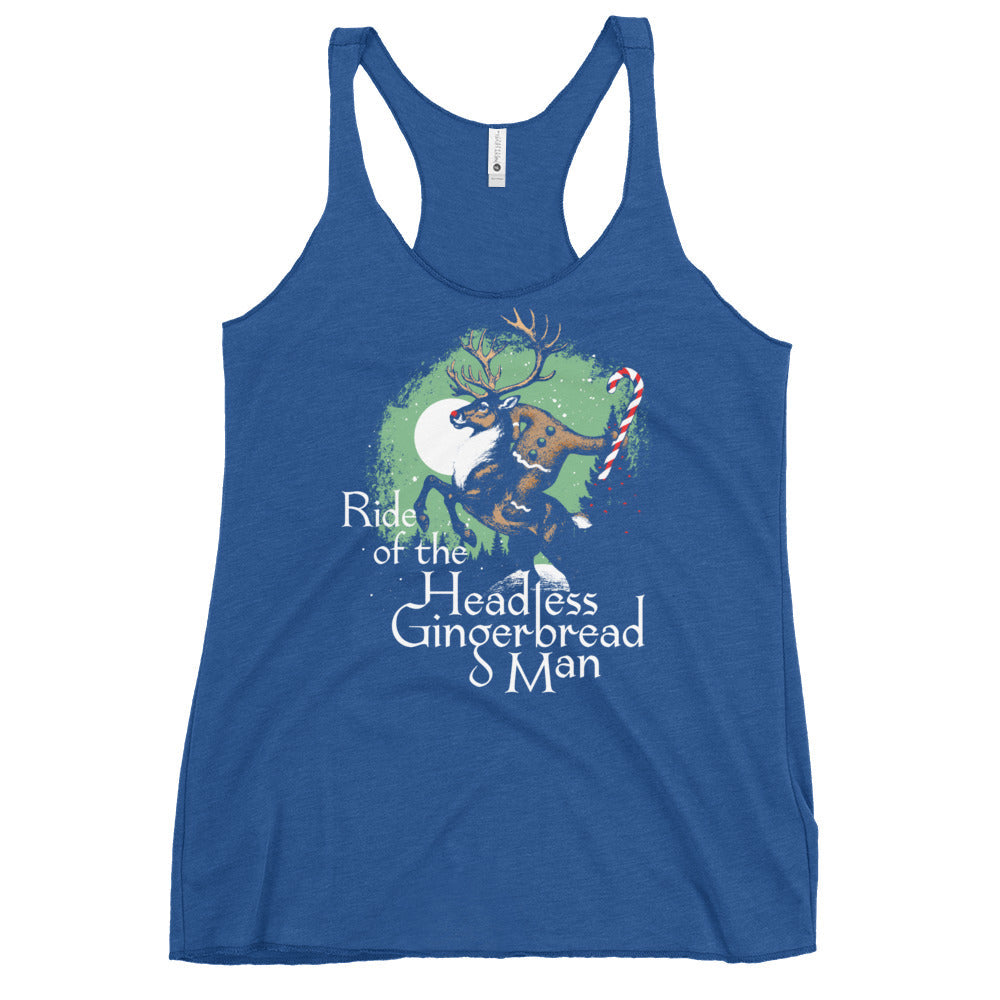 Ride Of The Headless Gingerbread Man Women's Racerback Tank