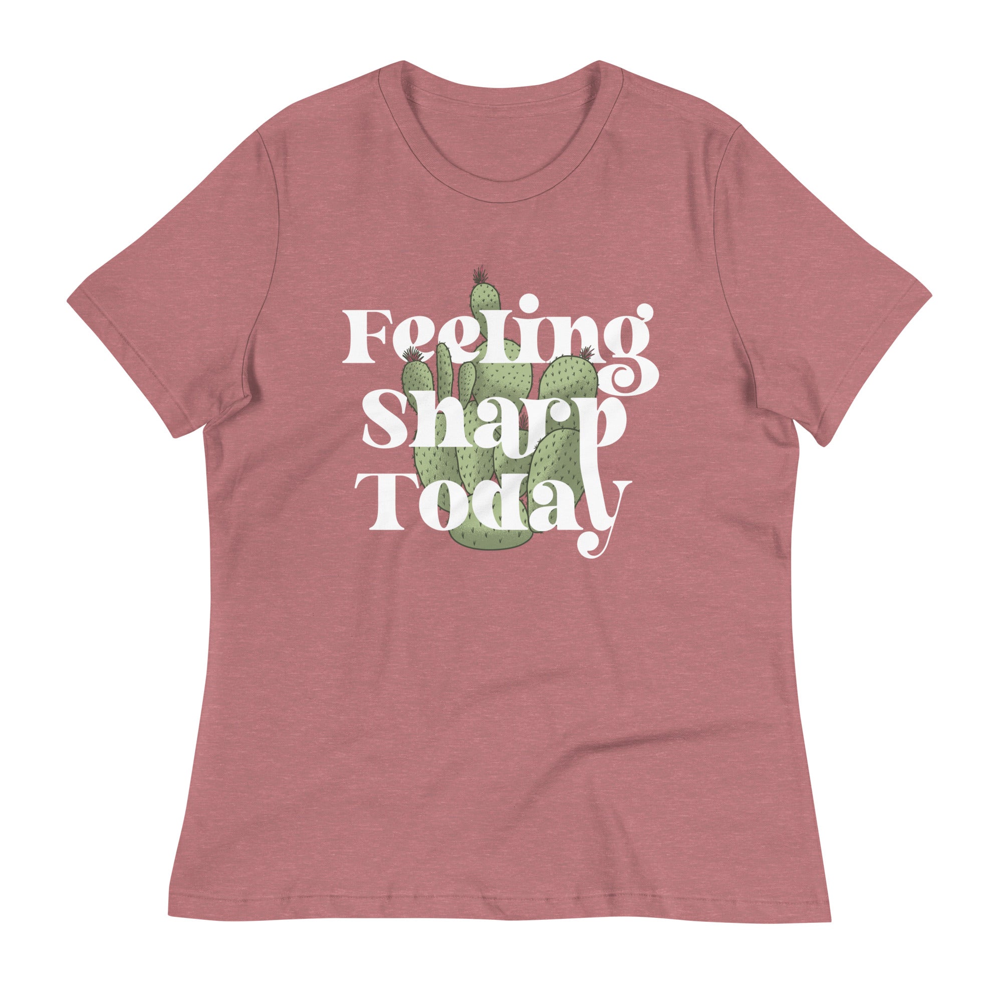 Feeling Sharp Today Women's Signature Tee
