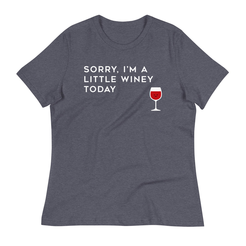 Sorry, I'm A Little Winey Today Women's Signature Tee