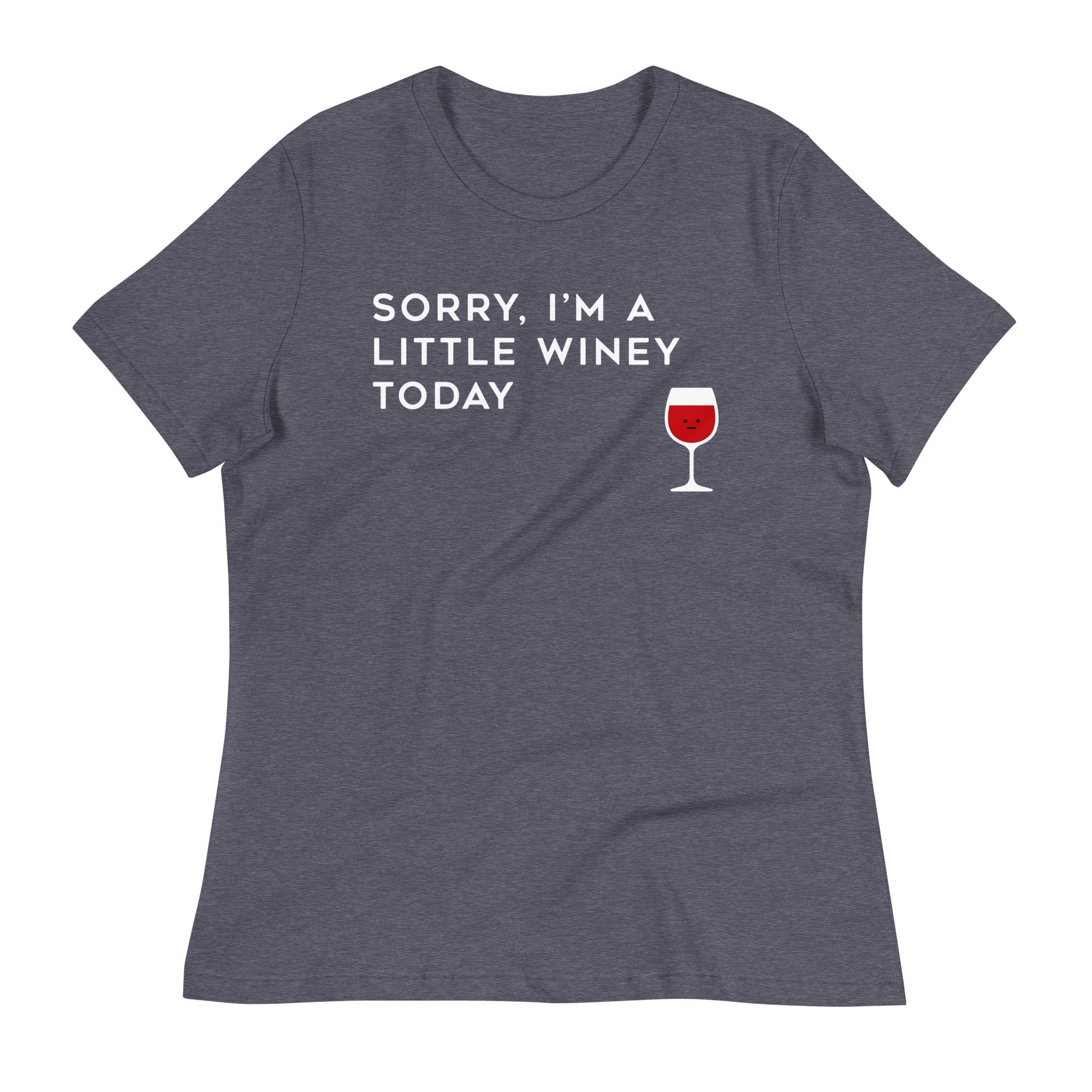 Sorry, I'm A Little Winey Today Women's Signature Tee