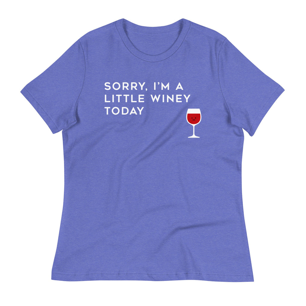Sorry, I'm A Little Winey Today Women's Signature Tee