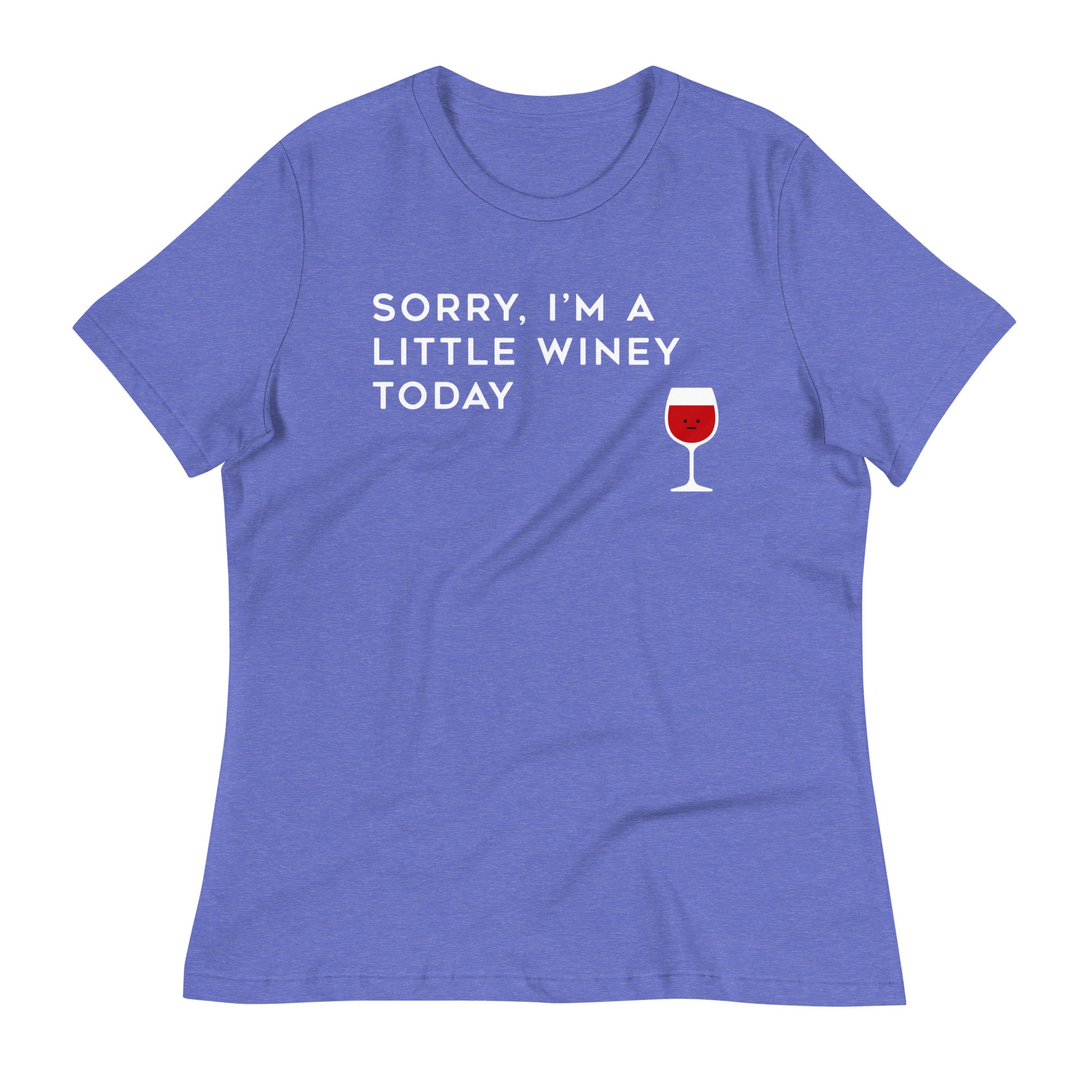 Sorry, I'm A Little Winey Today Women's Signature Tee