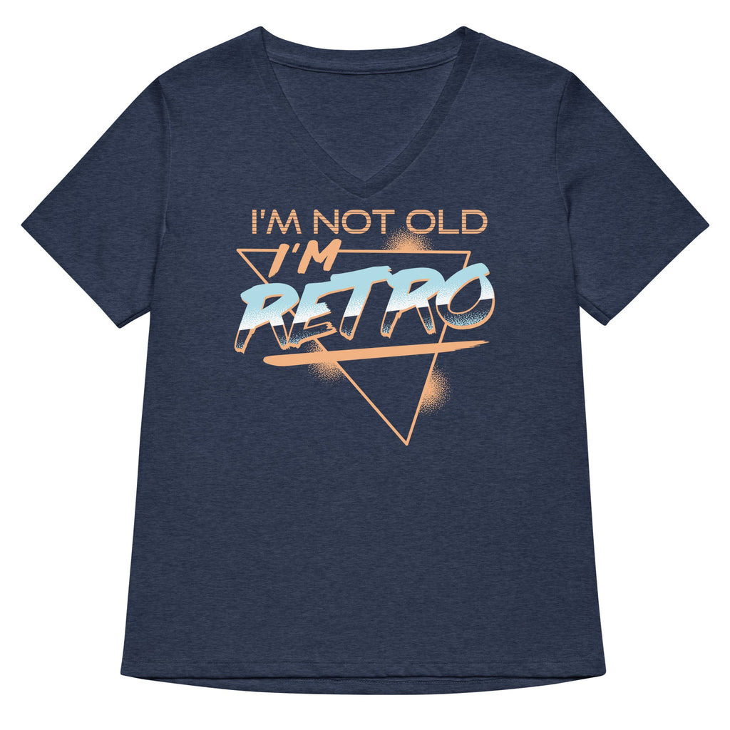 I'm Not Old I'm Retro Women's V-Neck Tee