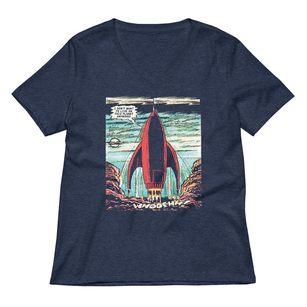 I Don't Want To Live On This Planet Anymore Women's V-Neck Tee