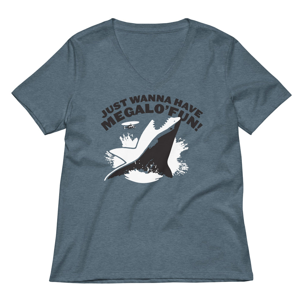 Just Wanna Have Megalo' Fun! Women's V-Neck Tee