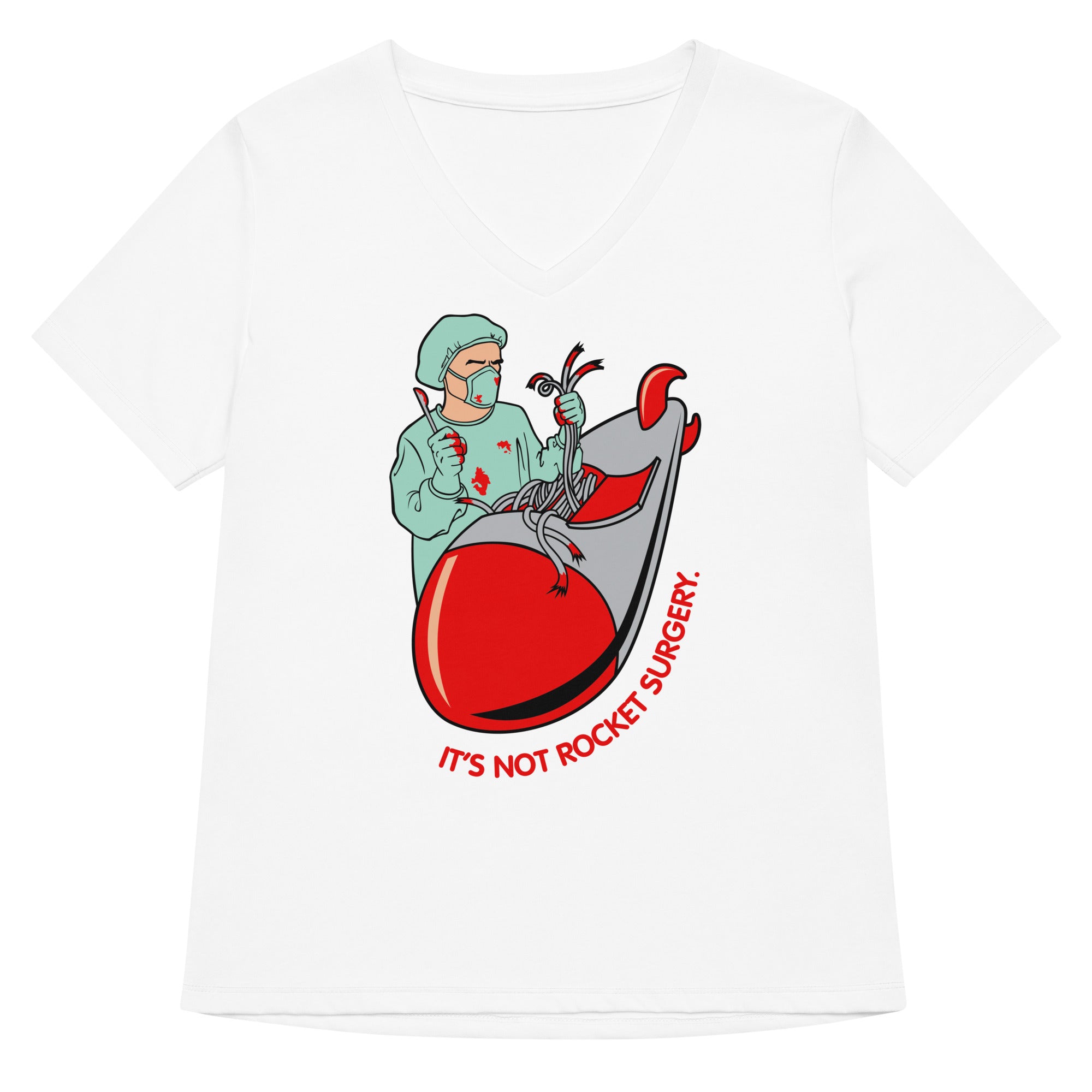 It's Not Rocket Surgery Women's V-Neck Tee
