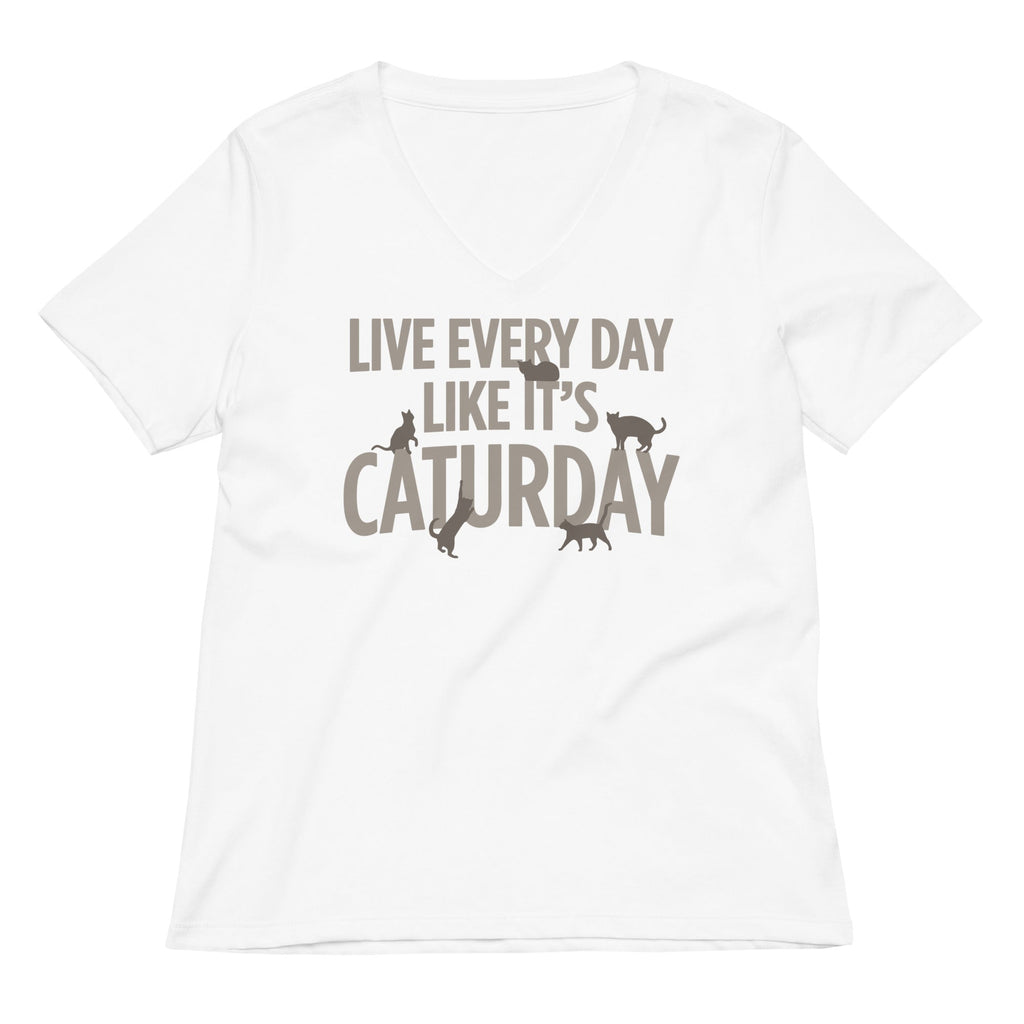 Live Every Day Like It's Caturday Women's V-Neck Tee