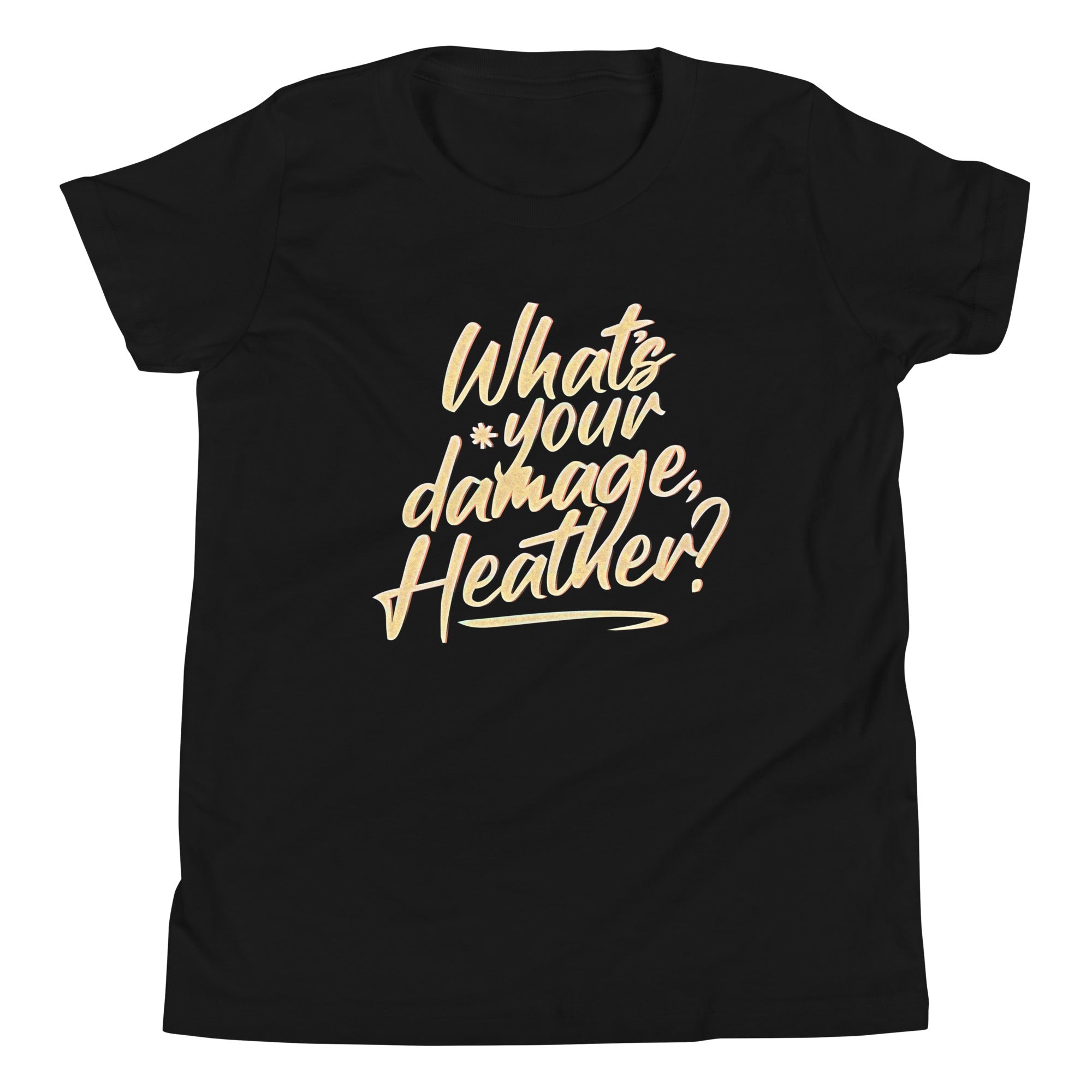 What's Your Damage, Heather? Kid's Youth Tee